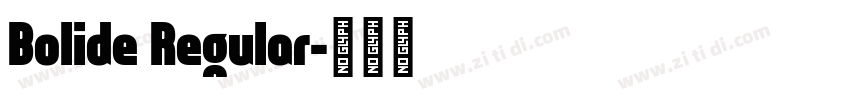 Bolide Regular字体转换